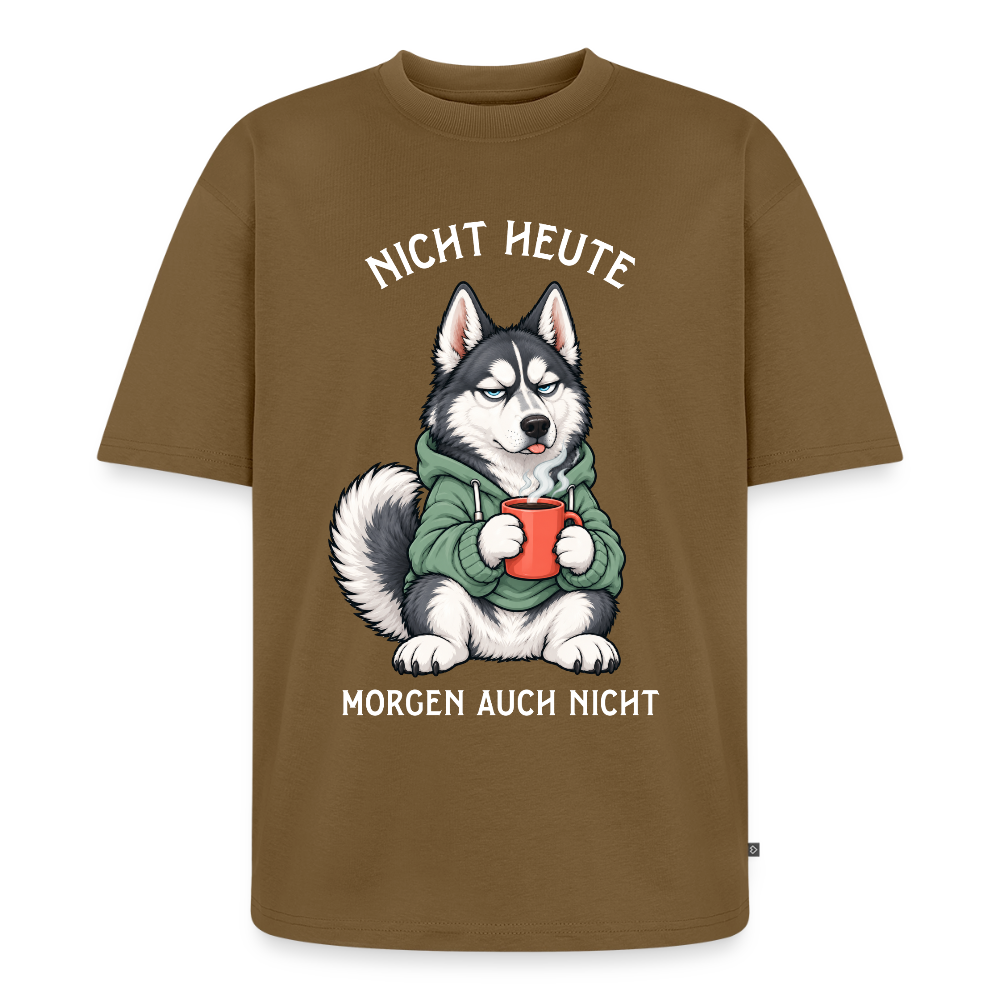 Husky T-Shirt in Nussbraun – lustiger Cartoon-Hund mit Spruch „Nicht heute“ | Geschenk für Hundeliebhaber von Pfotenart